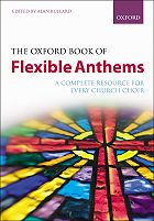 The Oxford Book of Flexible Anthems SATB Vocal Score cover